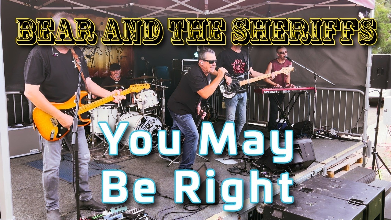 Bear And The Sheriffs, You May Be Right Live at Jacobs Well Tavern