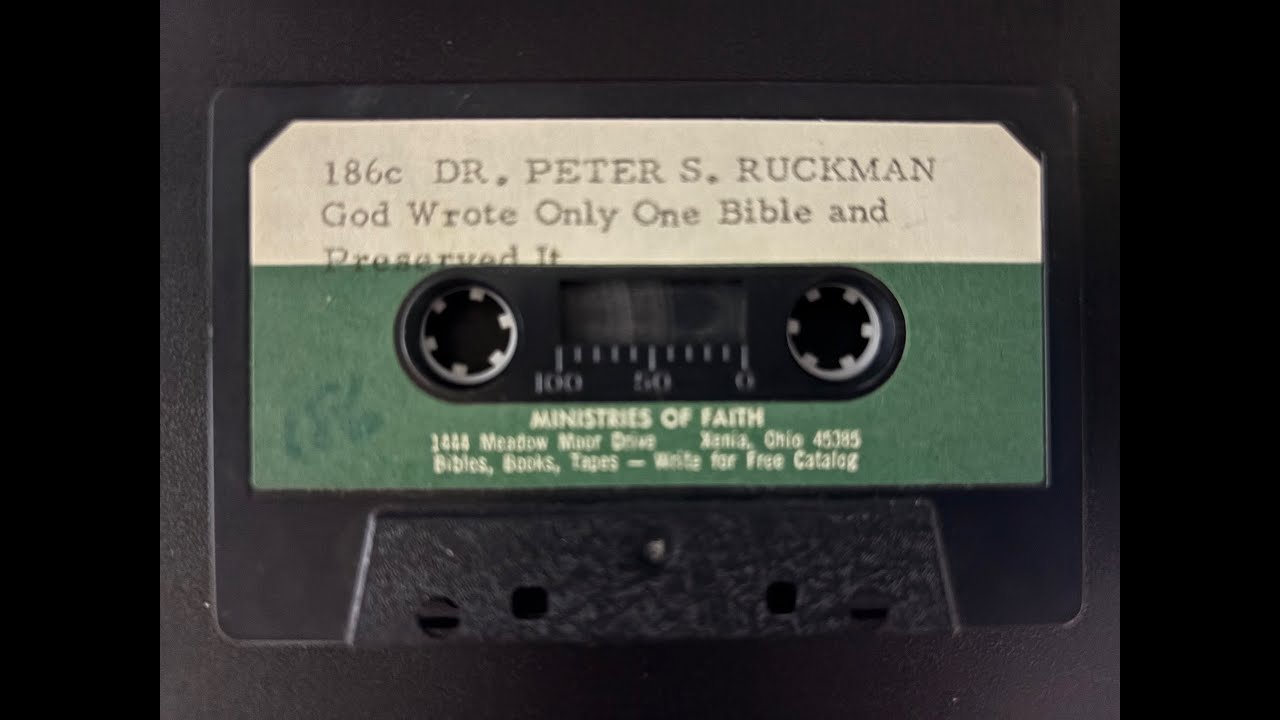 God Wrote Only One Bible And Preserved It - Dr. Ruckman