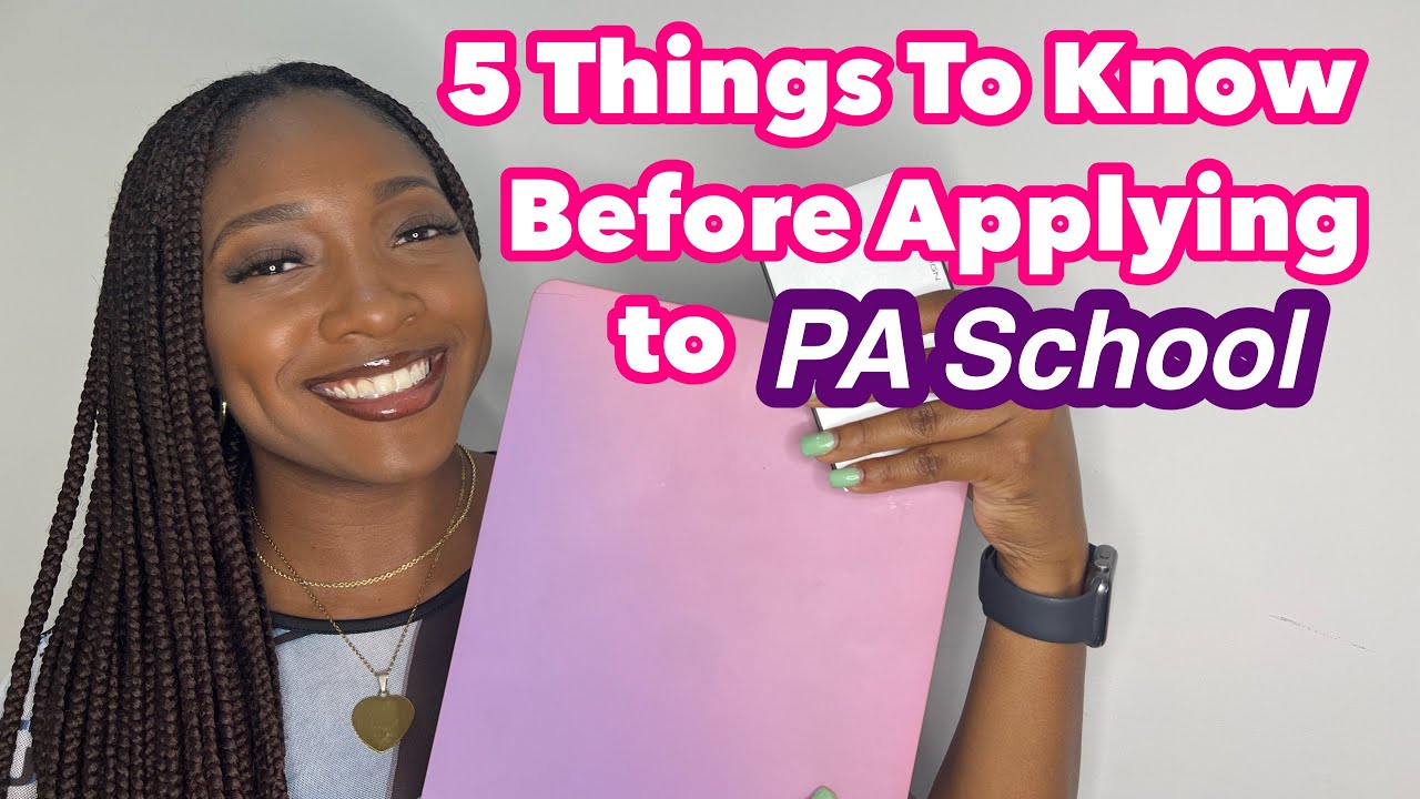 5 Things To Know Before Applying to PA School | Physician Assistant Career | Pre-PA Students 🩺