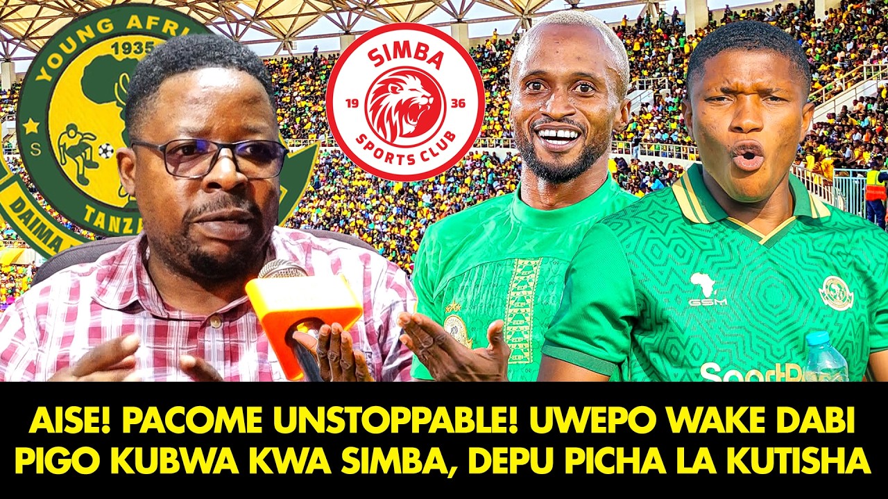 SALAMBA: AISE! PACOME UNSTOPPABLE! UWEPO WAKE DABI PIGO KUBWA KWA SIMBA | DEPU PICHA LA KUTISHA...