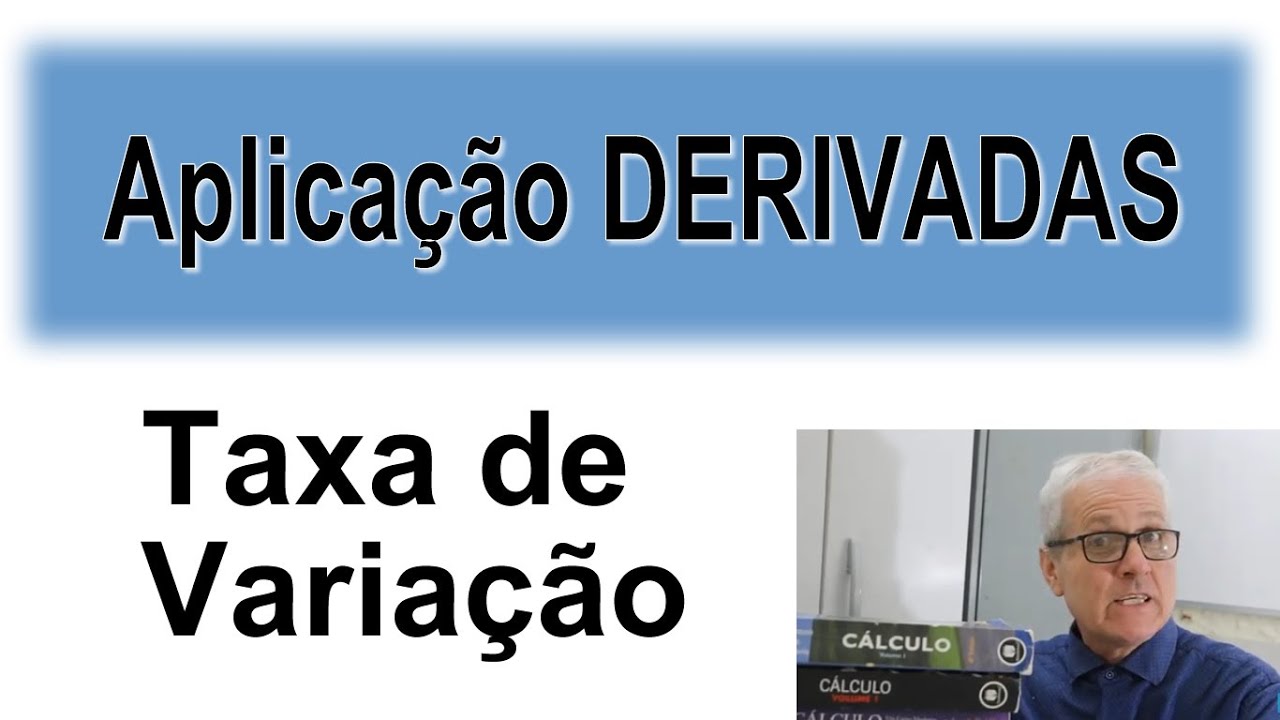 GRINGS✌️ APLICAÇÃO DERIVADAS - TAXA DE VARIAÇÃO 