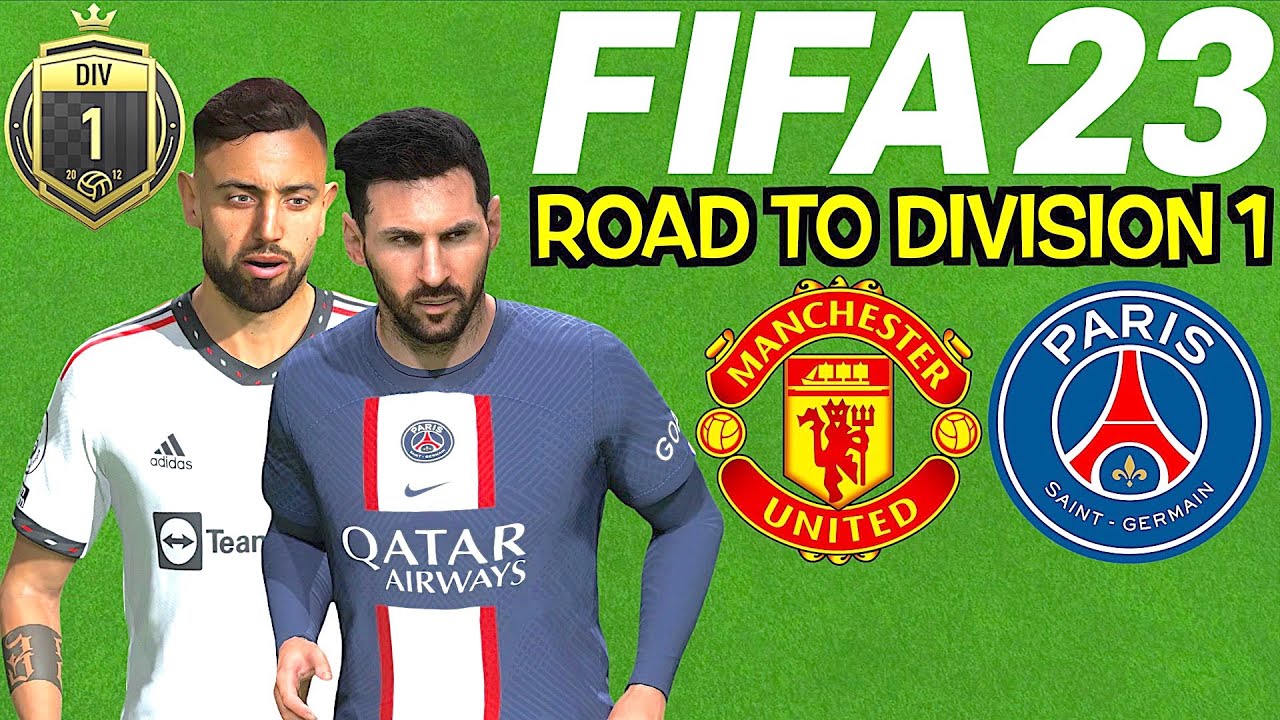 FIFA 23 Online Seasons #62 - Road To Division 1 - Man Utd vs PSG