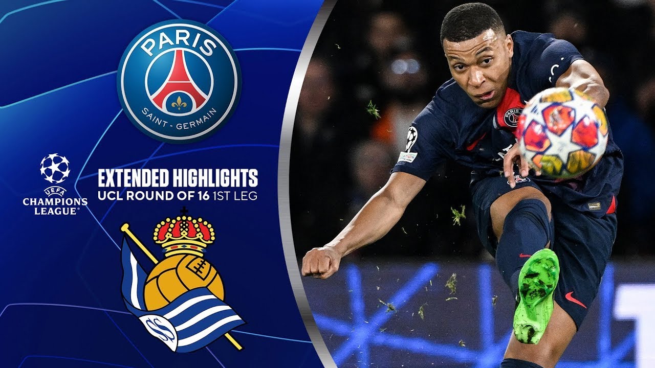 PSG vs. Real Sociedad: Extended Highlights | UCL Round of 16 1st Leg | FADE SPORTS