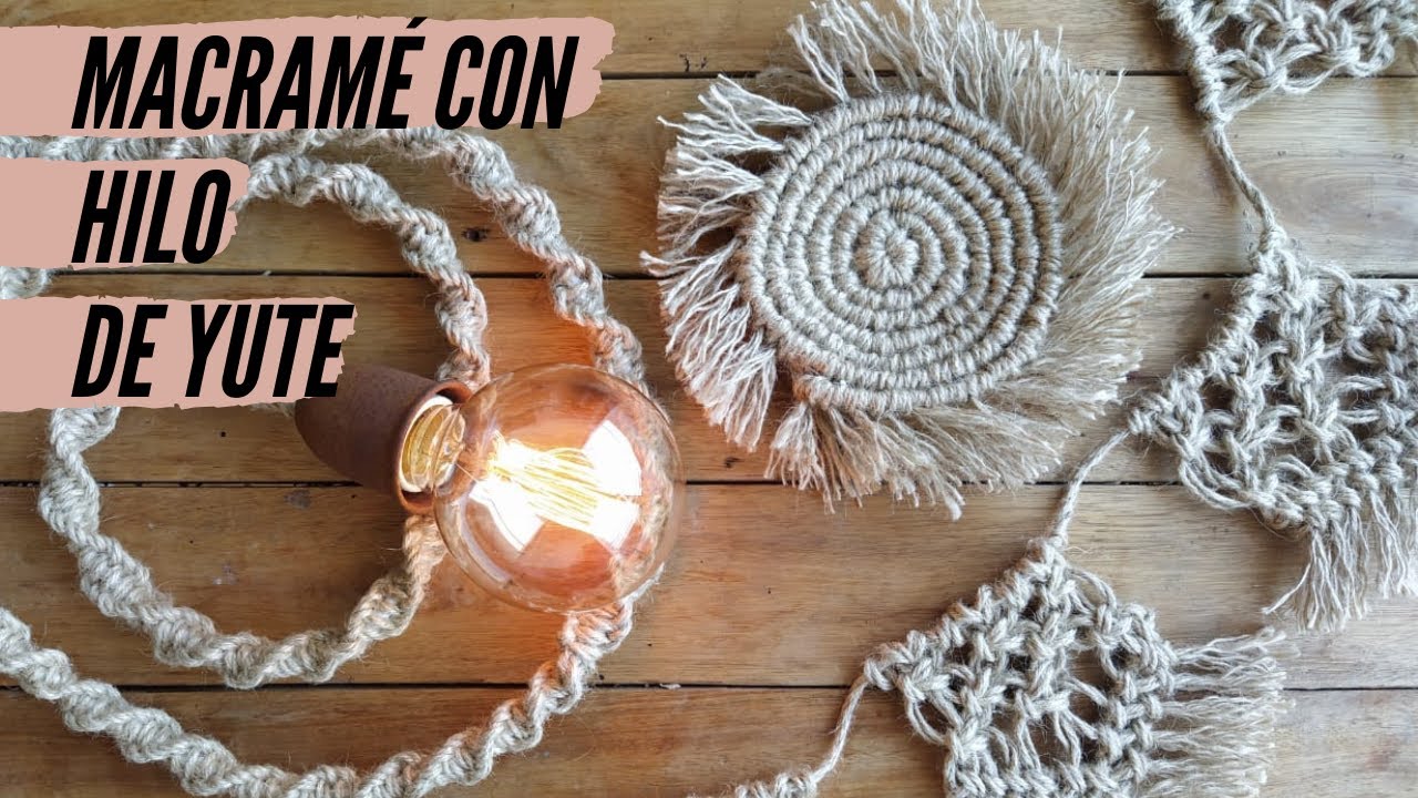 Tutorial de proyectos fáciles de macramé con hilo de yute | Tres ideas para decorar muy fáciles!