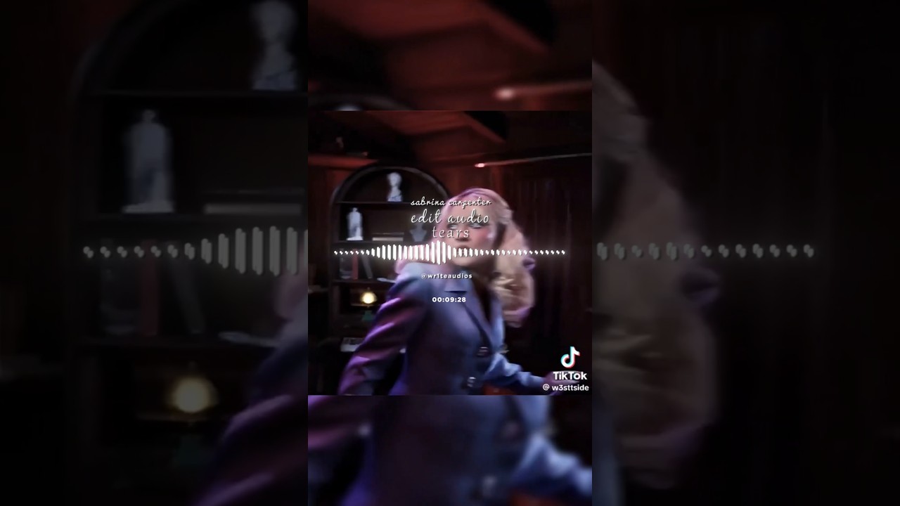 tears | sabrina carpenter | (vc - @w3sttside on tiktok)