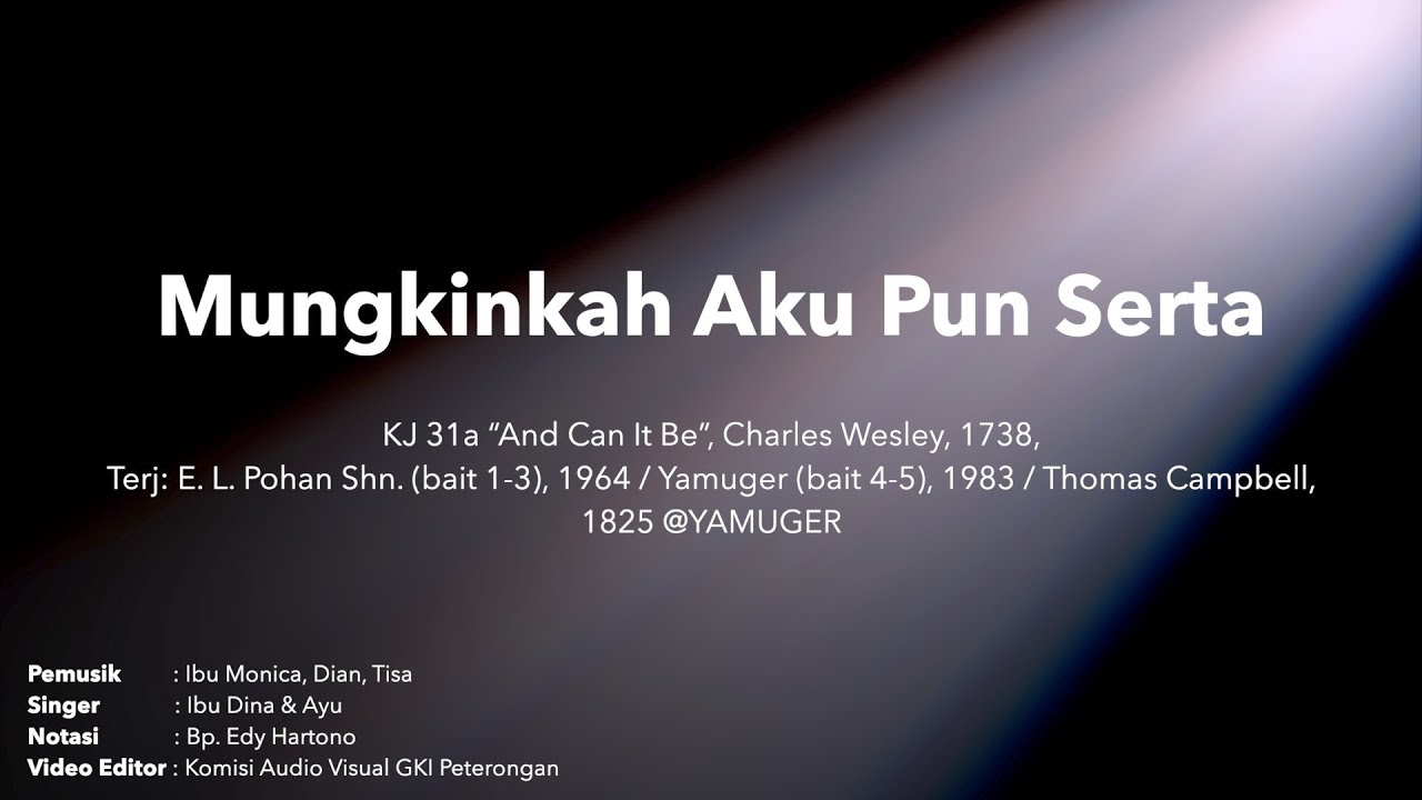 KJ 31a Mungkinkah Aku Pun Serta
