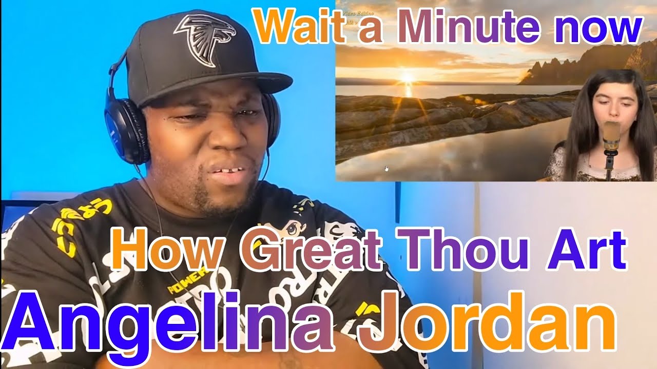 Angelina Jordan | How Great Thou Art | Reaction