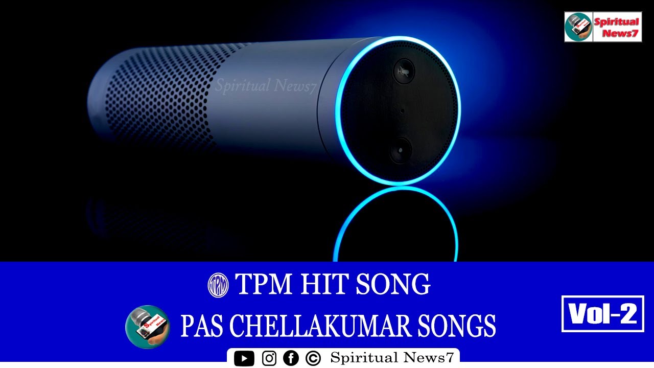 TPM SONGS | Pas Chellakumar | Vol 2 | TPM Hit Song | Christian Songs | The Pentecostal Mission | SN7