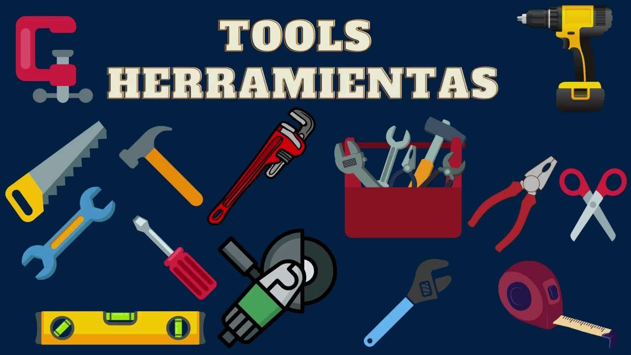 Tools -  Herramientas ENGLISH - SPANISH  translation for kids