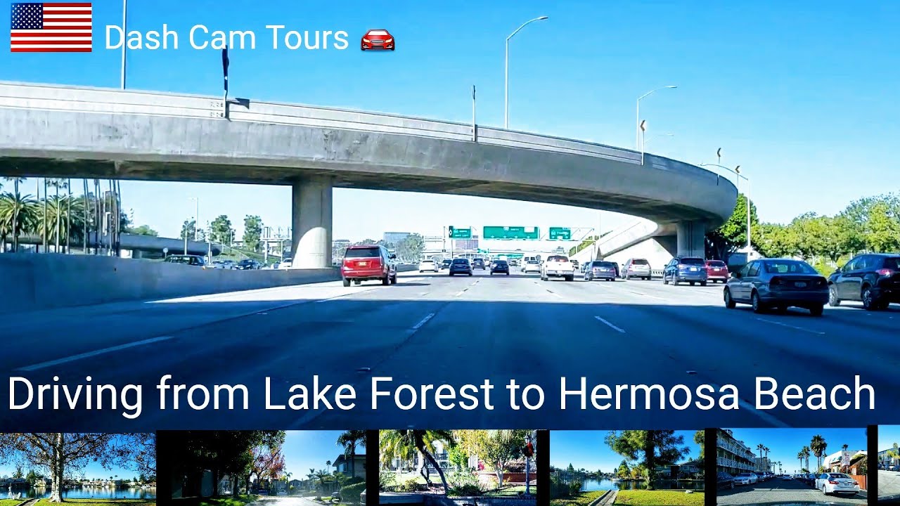 Dash Cam Tours 🚘  Driving from Lake Forest to Hermosa Beach on Smooth California Freeway,  USA