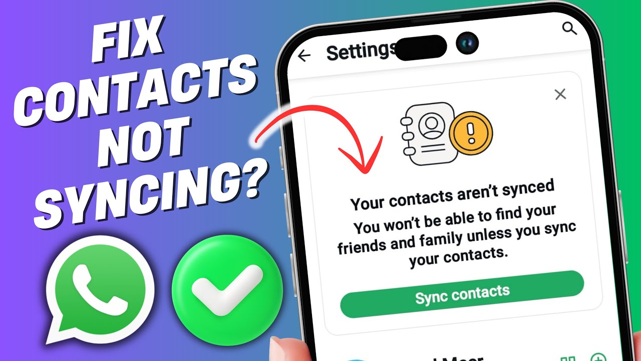Как исправить проблему «Ваши контакты не синхронизированы» в WhatsApp — быстрое решение 2025