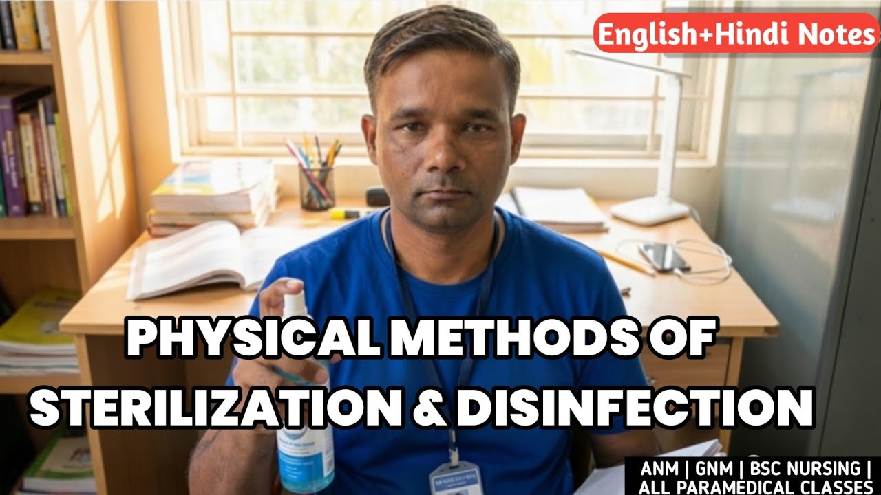 🦠🛡Sterilization Methods & Disinfectants for Nursing Exams (A.N.M, G.N.M, B.Sc)🧬