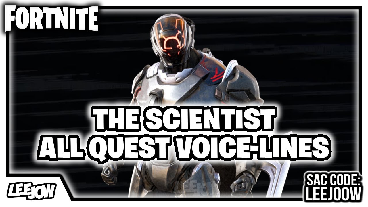 Fortnite - The Scientist | All Quest Voice-lines (Season Quest)