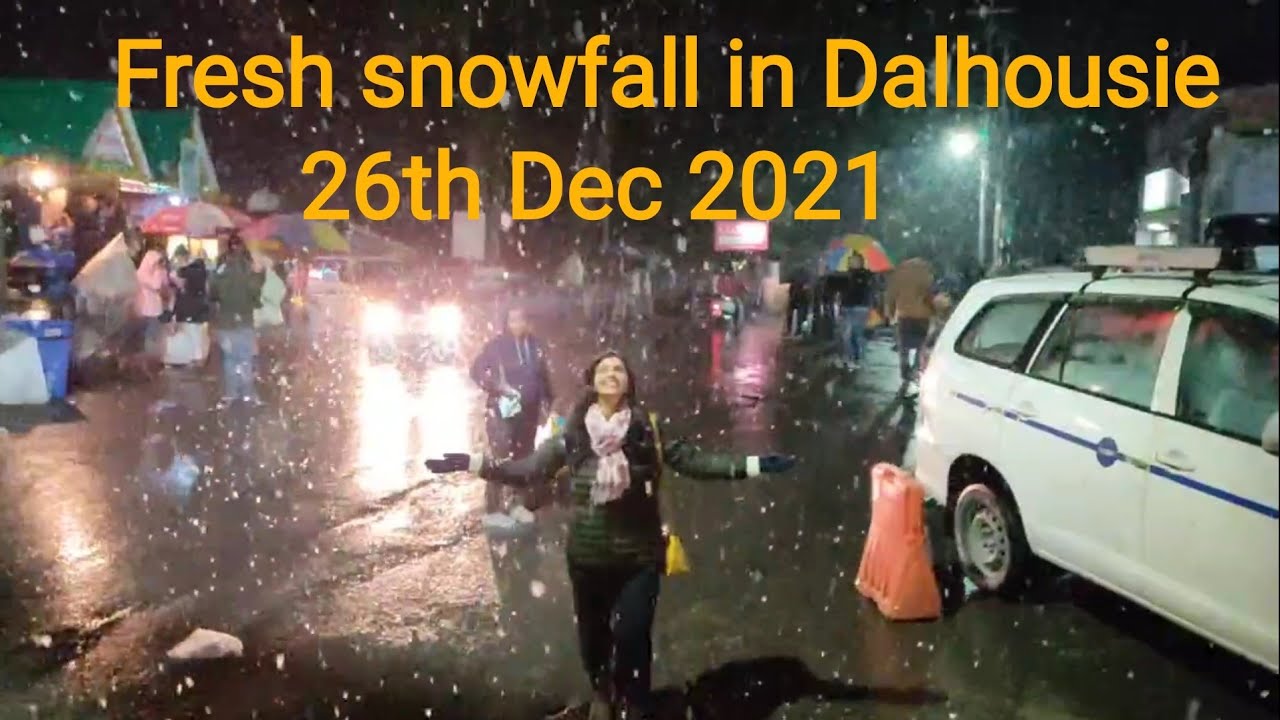 Fresh Snowfall in Dalhousie || Dec 2021