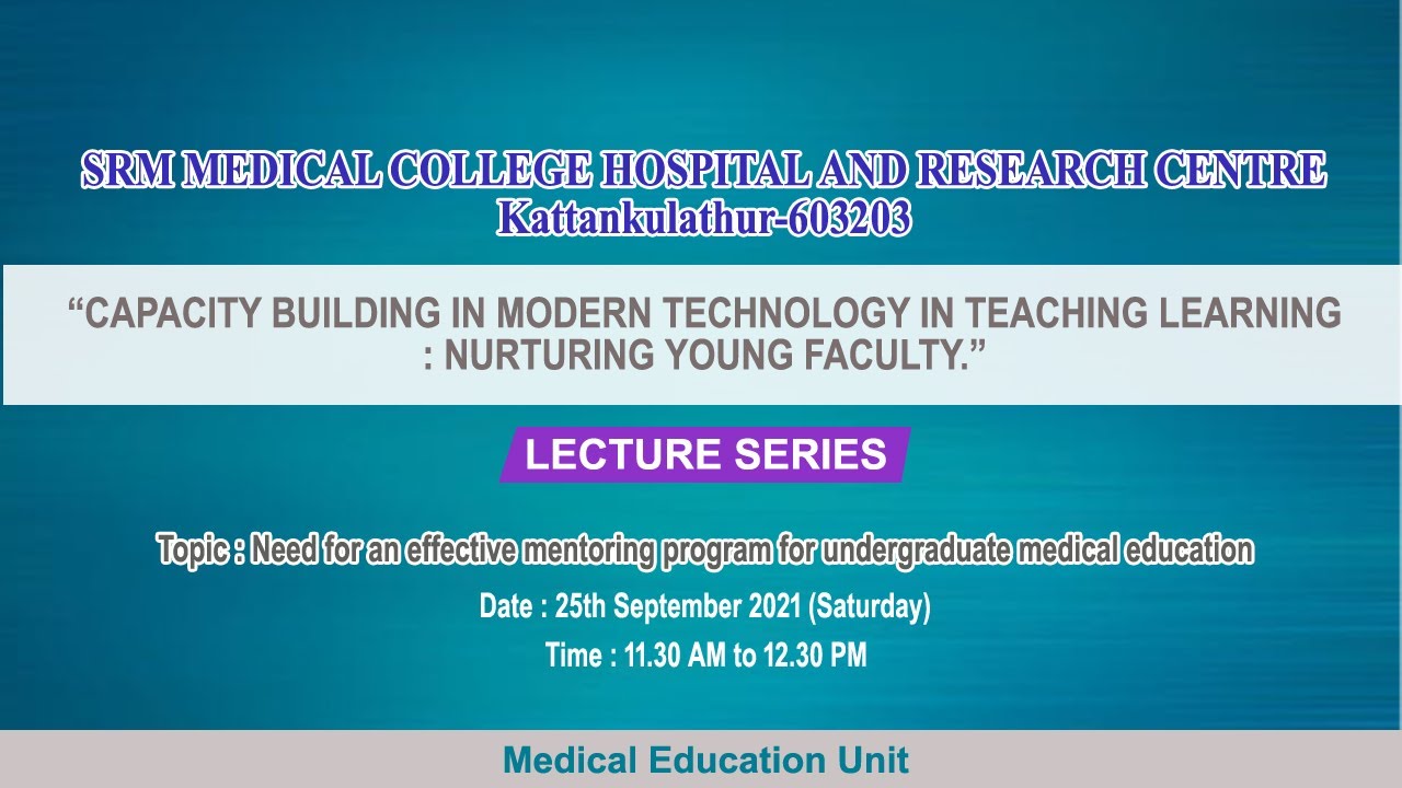 Need for an effective mentoring program for undergraduate medical education