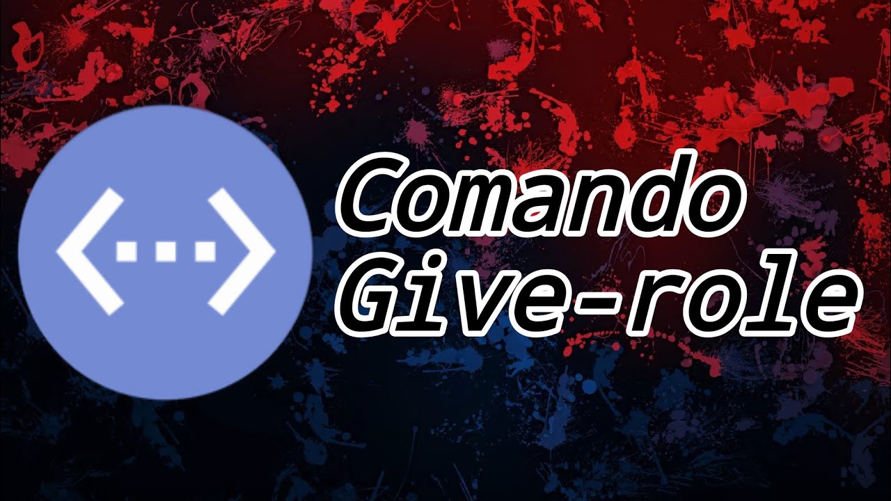 Comando Give-role - Discord bots designer