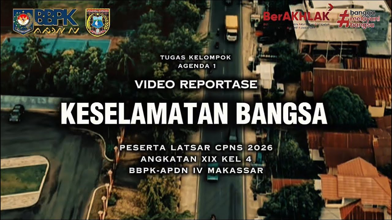 Video Reportase Agenda 1 Tema “KESELAMATAN BANGSA” - Latsar CPNS 2026 Kabupaten Polewali Mandar
