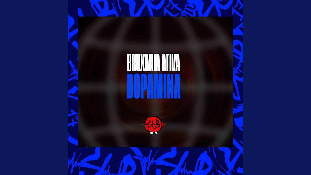 Bruxaria Ativa Dopamina