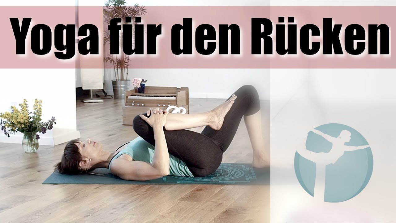 Yoga bei Schmerzen unterer Rücken / wirksam und sanfte Hilfe bei Rückenschmerzen