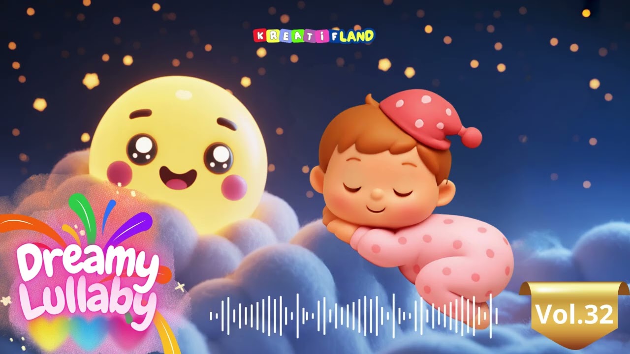 Dreamy Lullaby Vol. 32 I Bedtime Music for Toddlers to Go to Sleep 😴💤