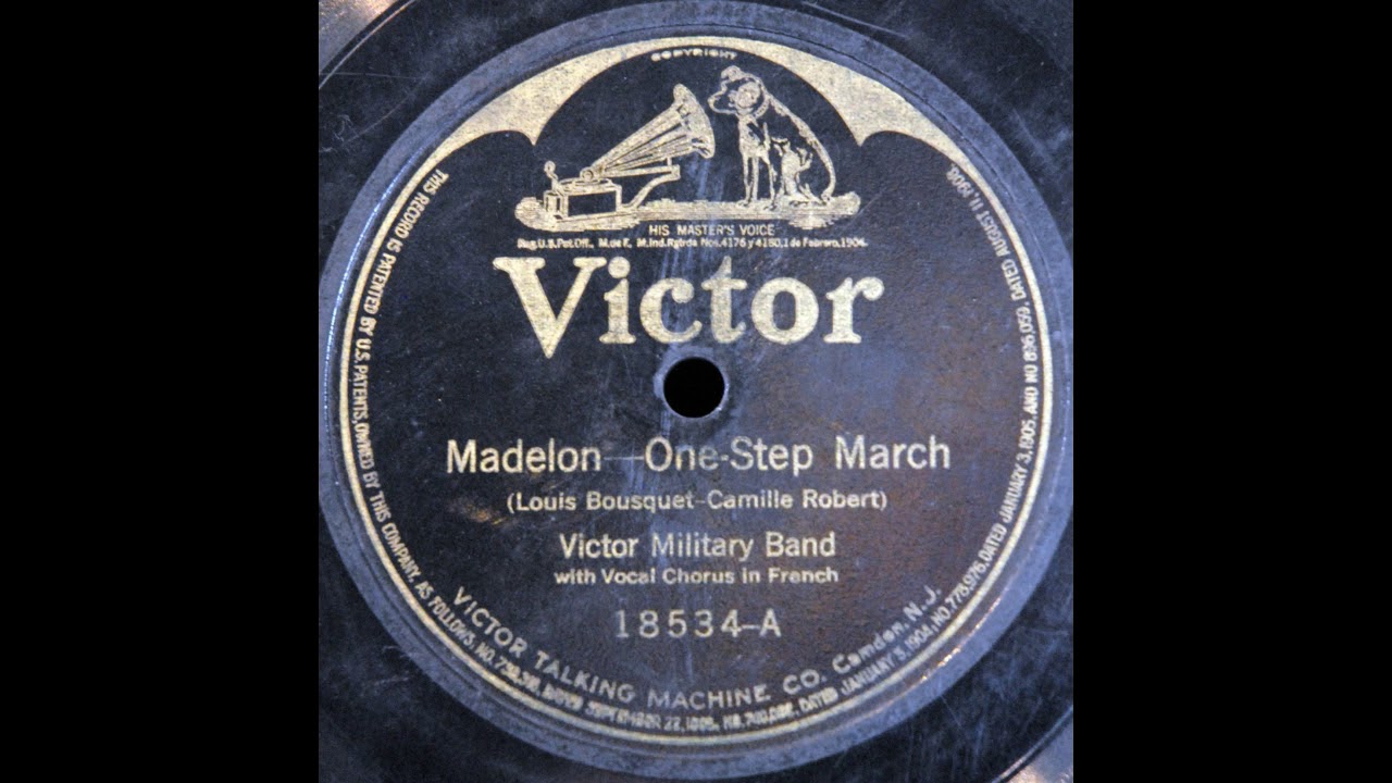 Madelon (Marcel Journet, Victor Military Band)