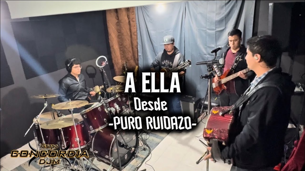 A ella (Cover) - Grupo Concordia DJM