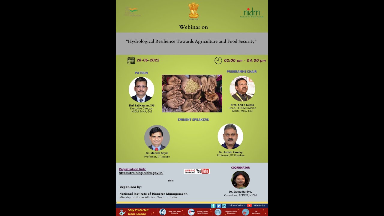 Hydrological Resilience Towards Agriculture and Food Security.| DISASTER IN INDIA | MHA | COVID-19