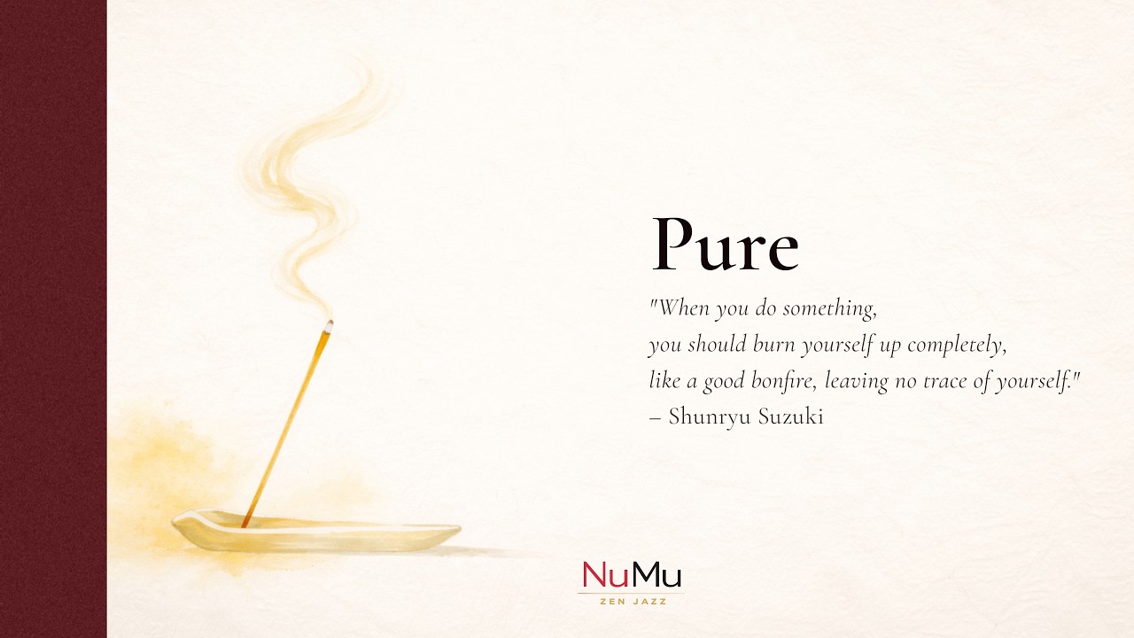 Pure | Zen Jazz
