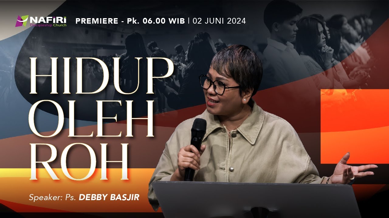Premiere Pk. 06.00 | Minggu, 02 Juni 2024 | Ps. Debby Basjir