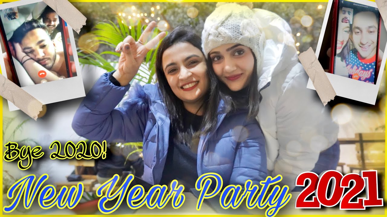New Year 2021 | Party Vlog - Kirti Mehra ft. Riya Mavi