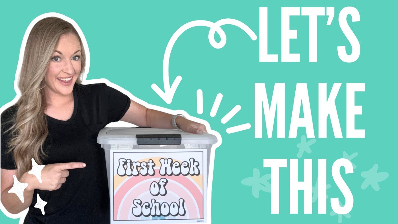 First Week Box Essentials Every Teacher Needs