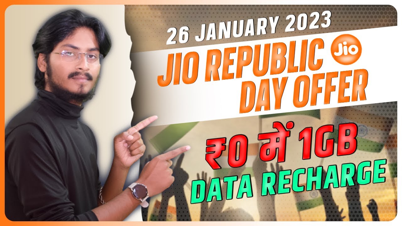 Jio Republic Day Offer - Jio 1GB Free Data Pack Offer | Jio 26 January 2023 Offer