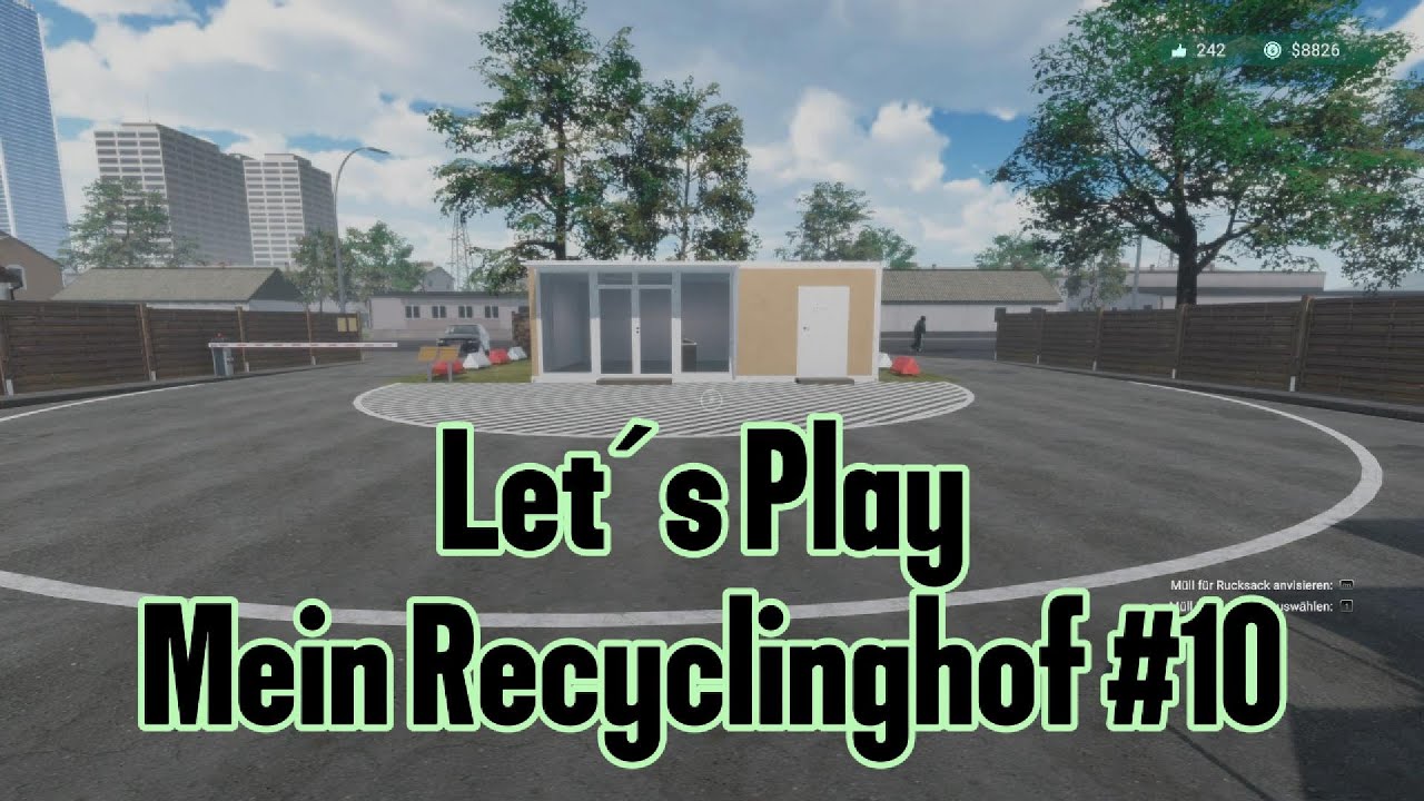 Let´s Play Mein Recyclinghof #10 - Wir kaufen ein neues Büro