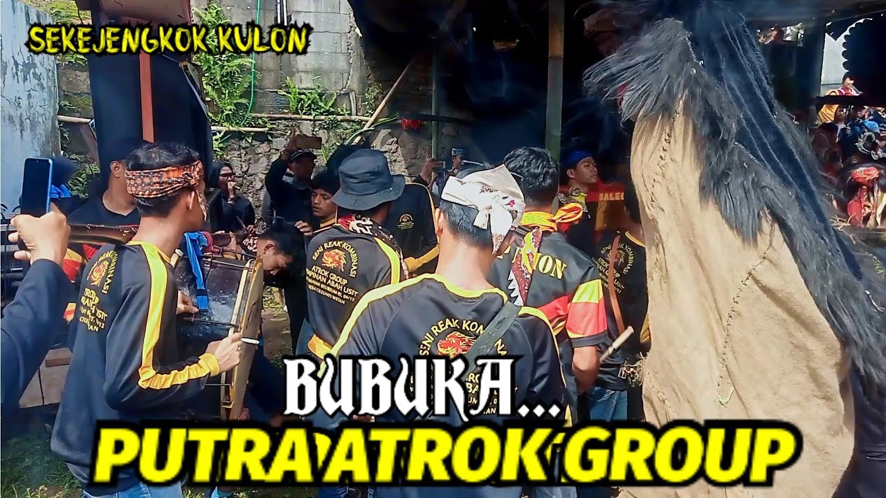 BUBUKA SENI REAK KOMBINASI PUTRA ATROK GROUP