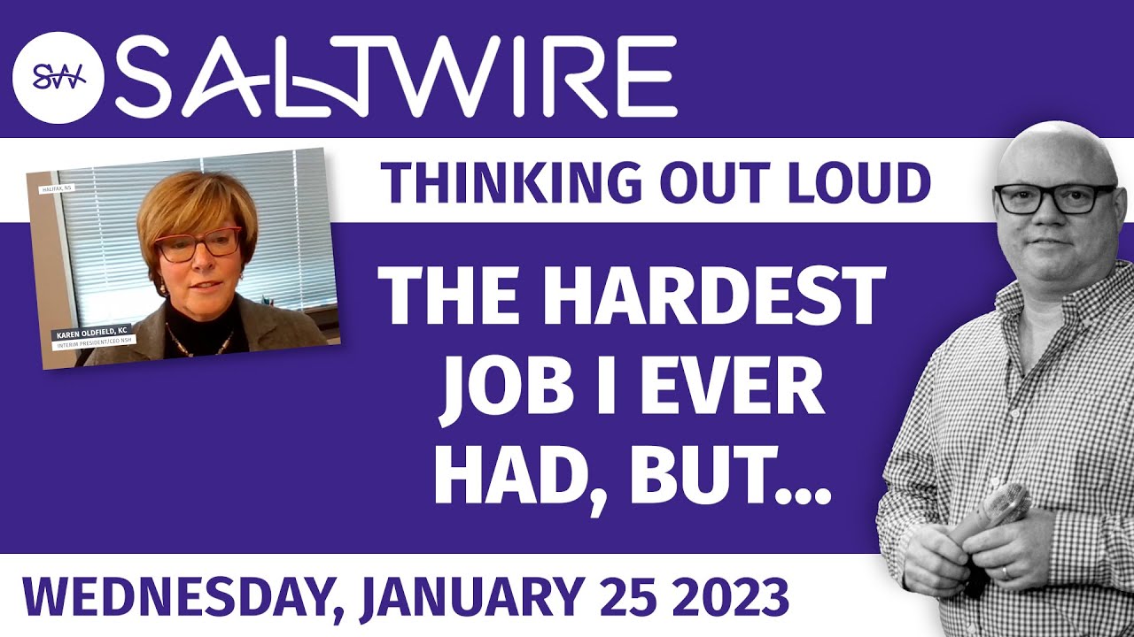 The hardest job I ever had, but&hellip;. | SaltWire