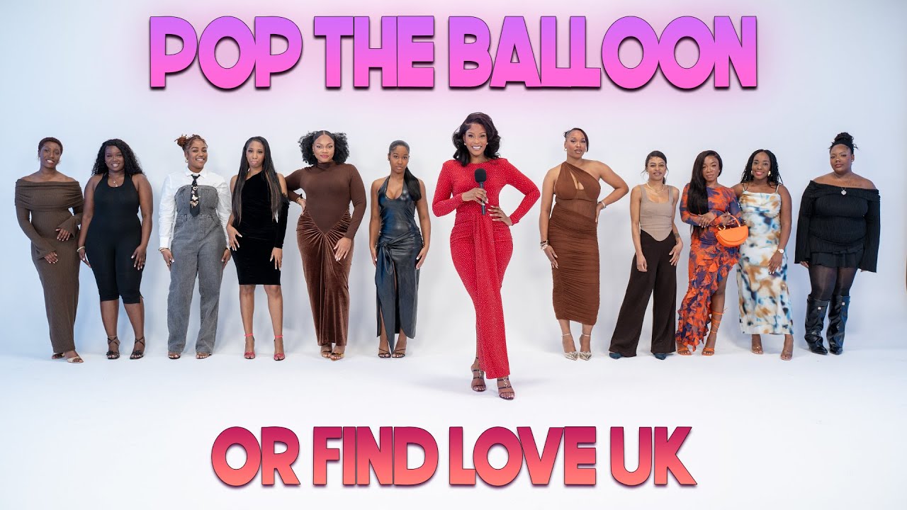 Ep 3: Pop The Balloon Or Find Love (UK) With BM