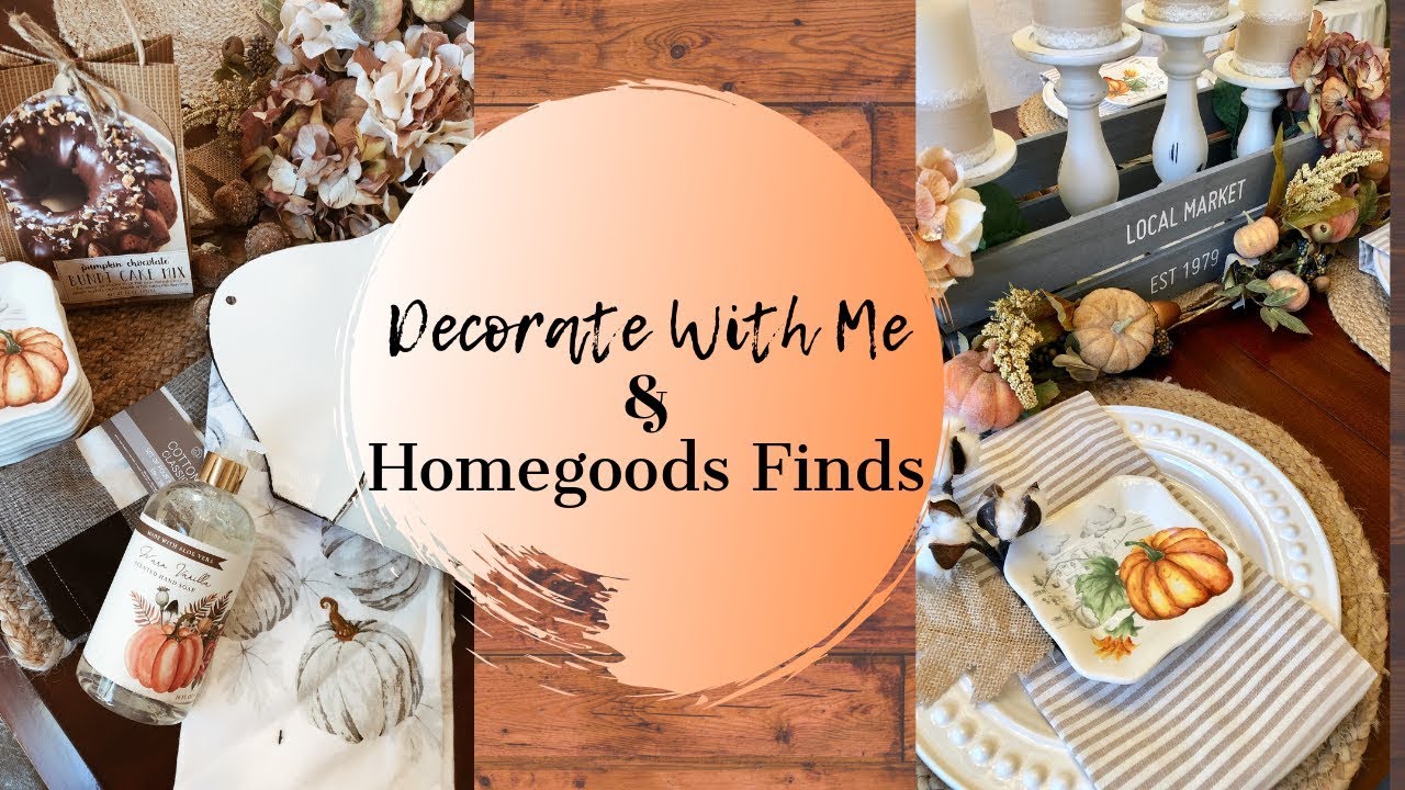DECORATE WITH ME | FALL TABLESCAPE IDEA | FALL DECOR FINDS AT HOMEGOODS 2019 | FALL FARMHOUSE STYLE