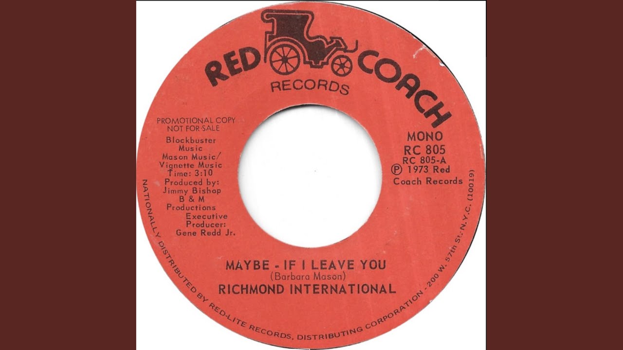 maybe, if i leave you