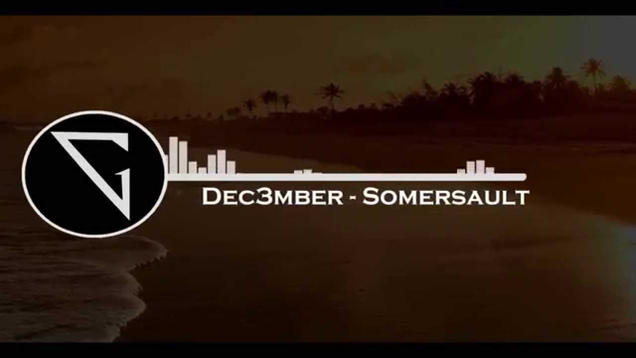 Dec3mber - Somersault