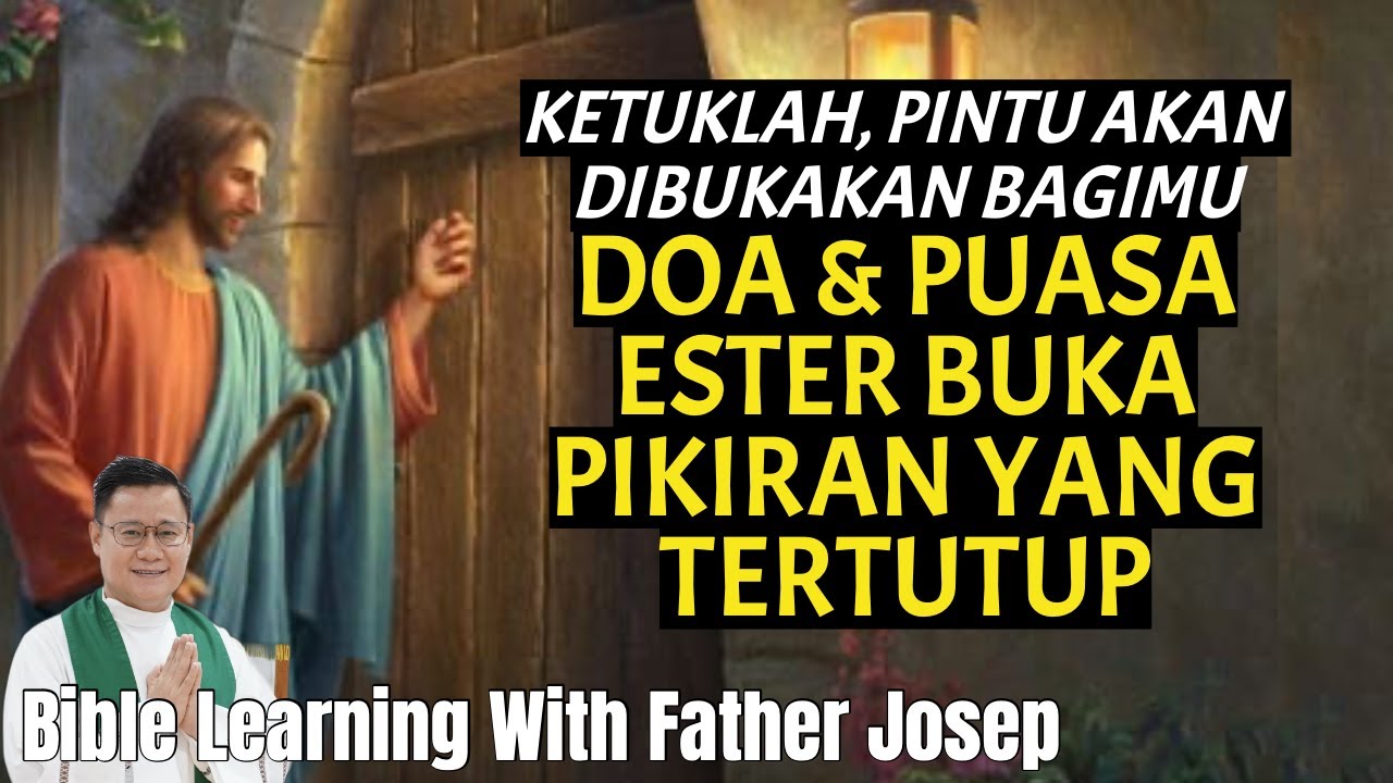 DOA & PUASA ESTER BUKA PIKIRAN YANG TERTUTUP