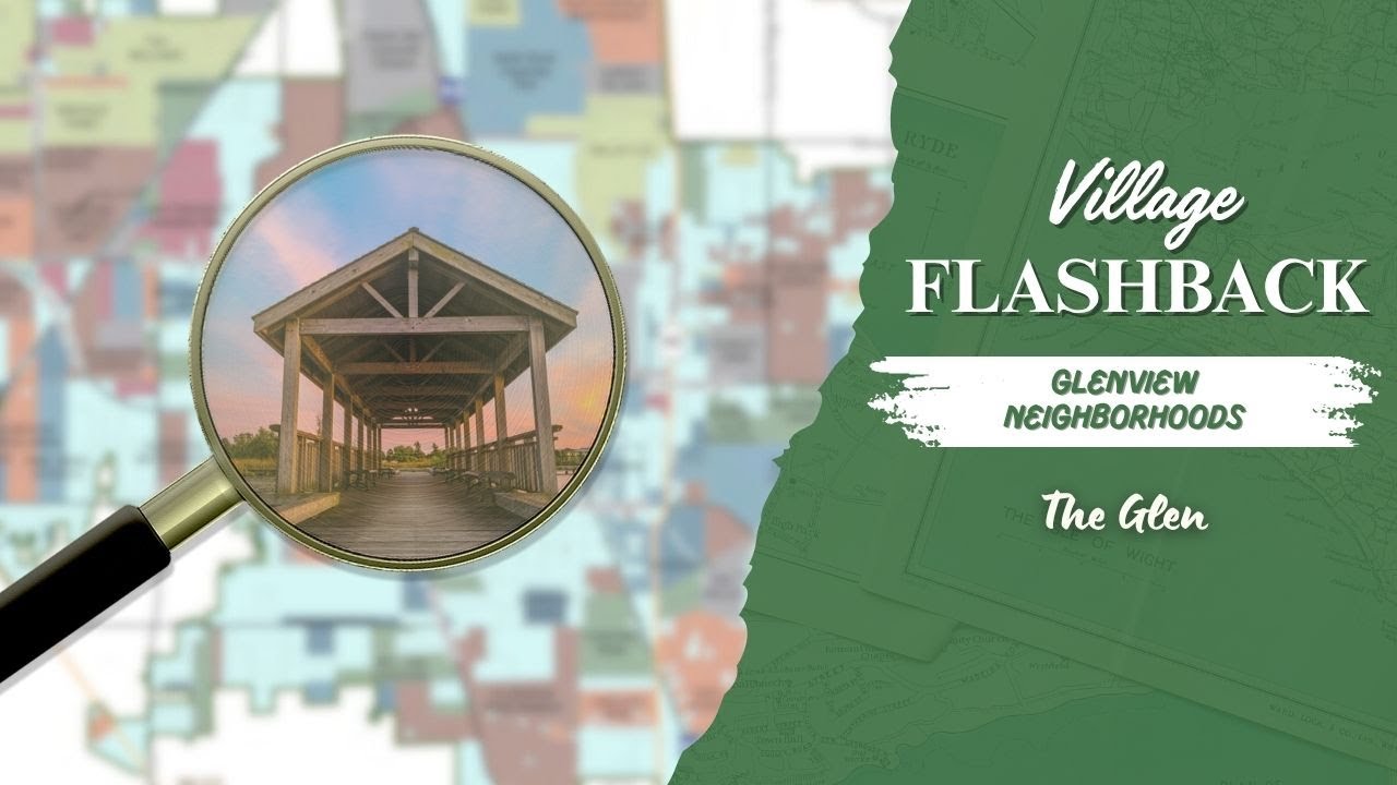 Village Flashback: Glenview Neighborhoods — The Glen