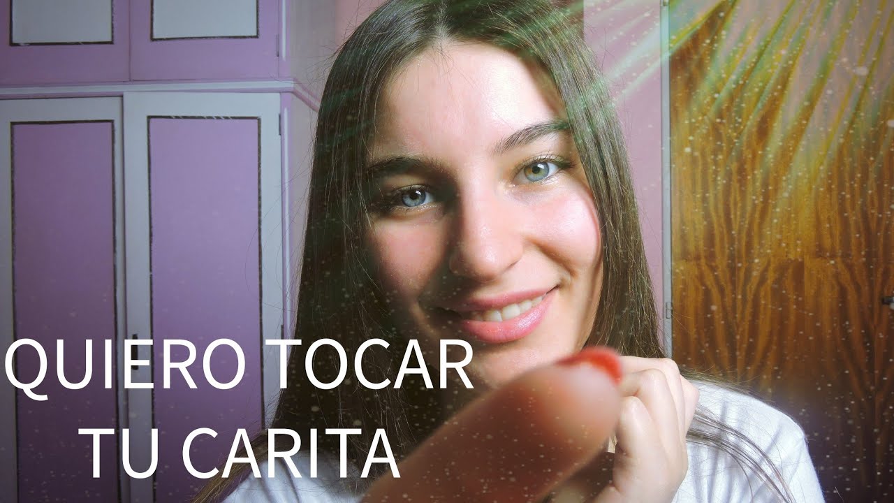 ASMR/😍DEJAME TOCAR TU LINDA CARITA😍