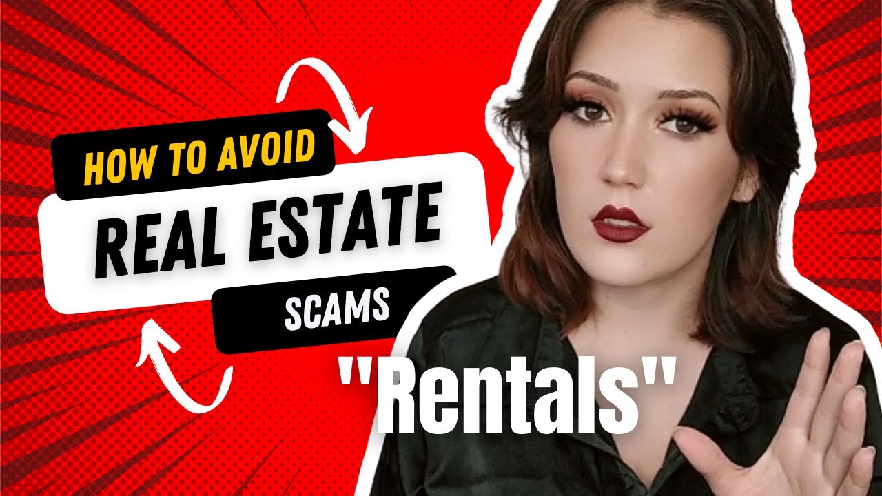 How To Avoid Rental Scams| How To Report Rental Scams And Get Help