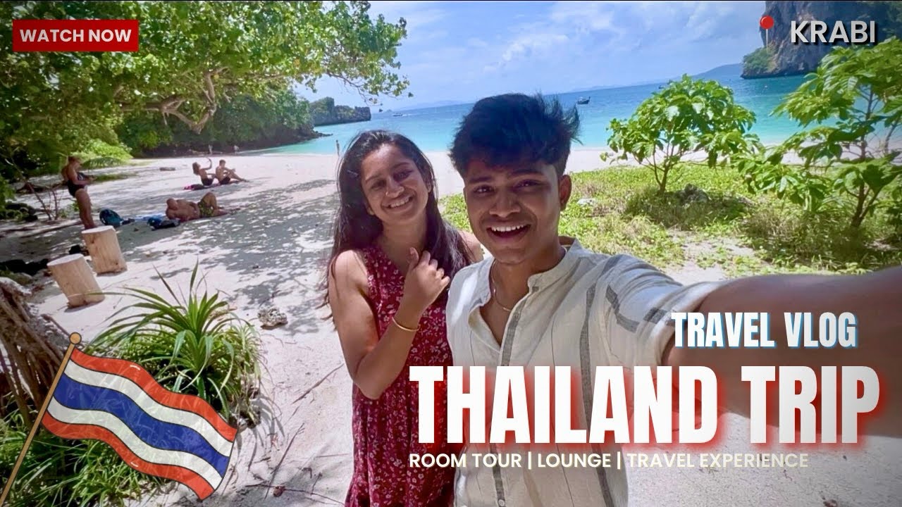 Видеоблог из Таиланда 🇹🇭 | Из Ченнаи в Пхукет и Краби ✈️ | Наш первый день в Краби + обзорная экс...
