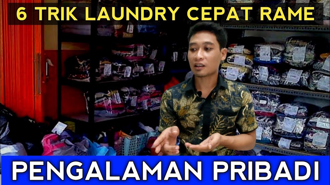 Baru Buka Laundry Langsung Rame -Pengalaman Pribadi