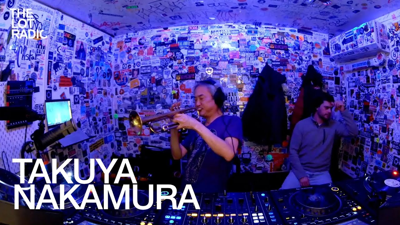 TAKUYA NAKAMURA @TheLotRadio 02-03-2025