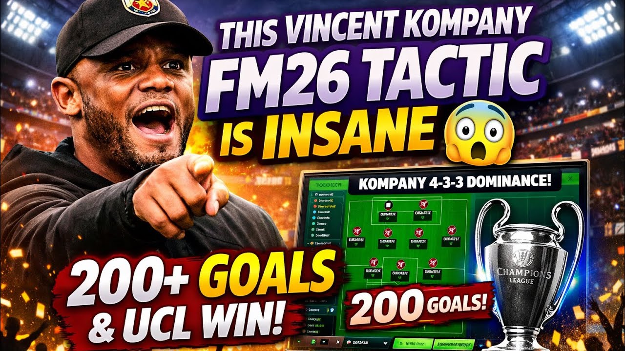 This Vincent Kompany FM26 Tactic Is INSANE 😳 | 200+ Goals & UCL Win