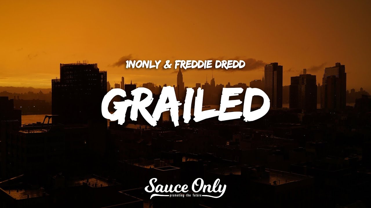 1nonly & Freddie Dredd - GRAILED (Lyrics)