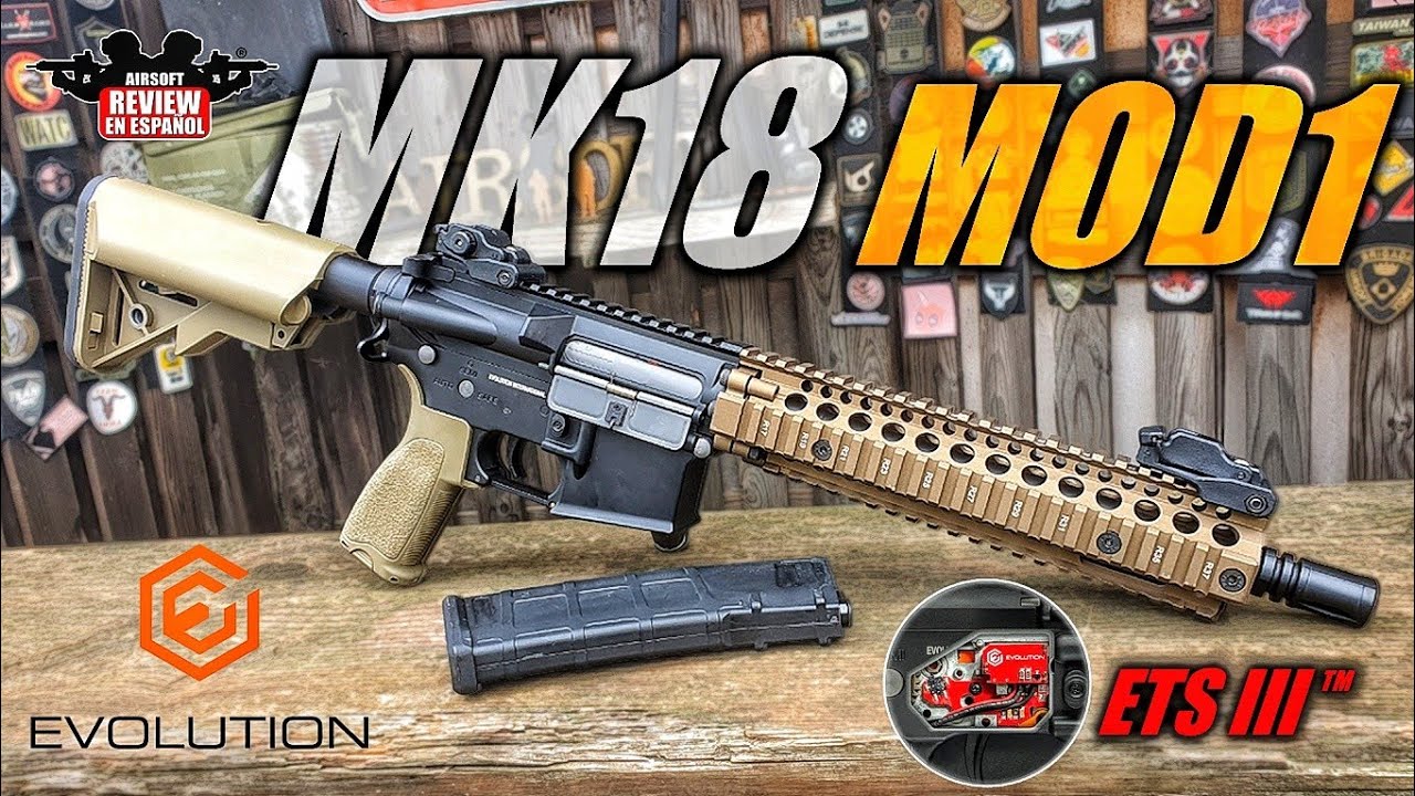 MK18 MOD1 ETS III EVOLUTION ( Review & Test Shot )| Airsoft Review en Español