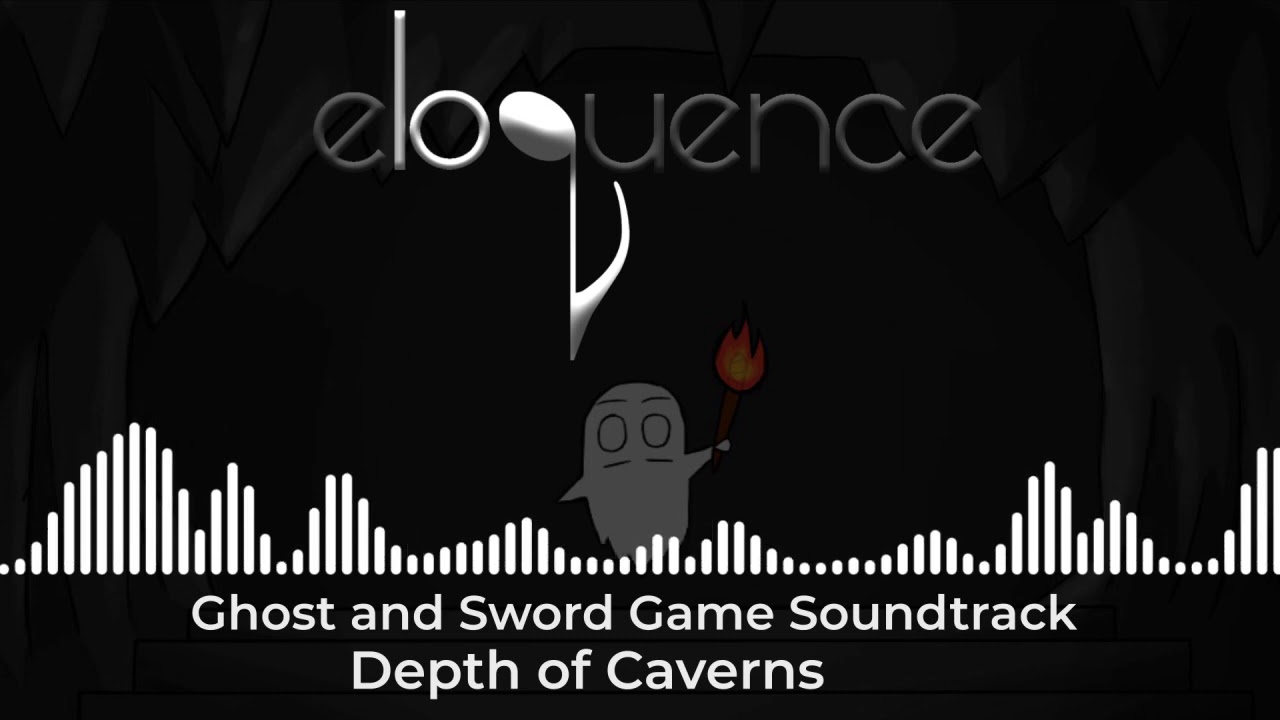 Ghost and Sword Soundtrack - Depth of Caverns by Eloquence Music